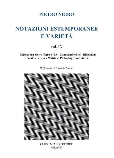 Dialogo tra Pietro Nigro e l’IA, commenti critici, riflessioni, poesie, lettere