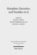 Metaphor, Narrative, and Parables in Q
