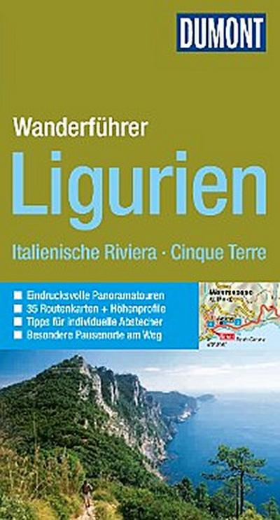 DuMont Wanderführer Ligurien, Italienische Riviera, Cinque Terre