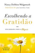 Escolhendo a gratidão