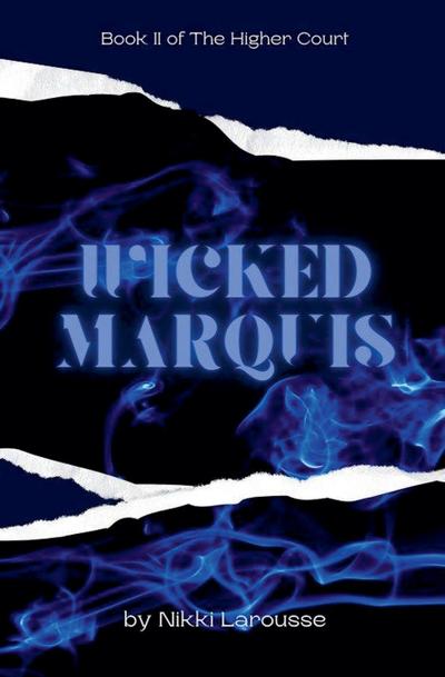 Wicked Marquis