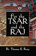 For the Tsar and the Raj
