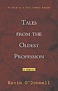 Tales from the Oldest Profession