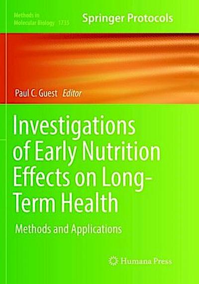 Investigations of Early Nutrition Effects on Long-Term Health