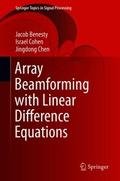 Array Beamforming with Linear Difference Equations