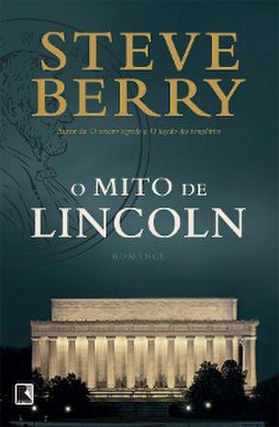O mito de Lincoln