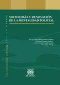 Sociología y renovación de la mentalidad policial