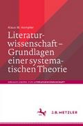 Literaturwissenschaft – Grundlagen einer systematischen Theorie