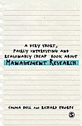 A Very Short, Fairly Interesting and Reasonably Cheap Book about Management Research