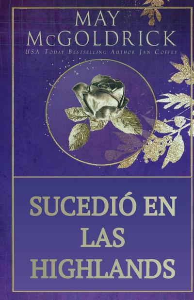 Sucedió en las Highlands