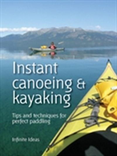 Instant canoeing & kayaking
