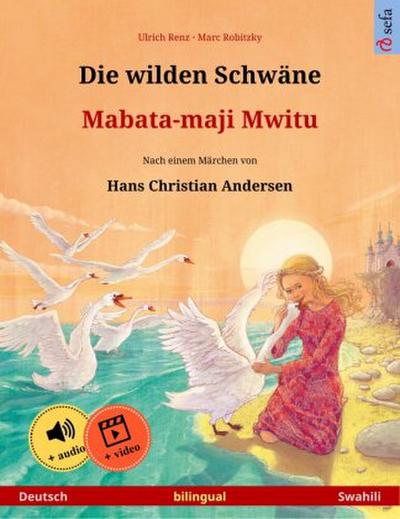 Die wilden Schwäne - Mabata-maji Mwitu (Deutsch - Swahili)
