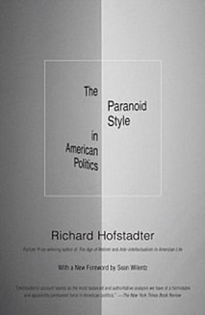 Paranoid Style in American Politics