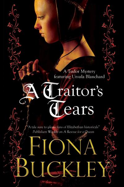 Traitor’s Tears, A