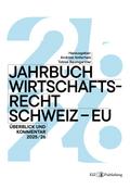 Jahrbuch Wirtschaftsrecht Schweiz – EU