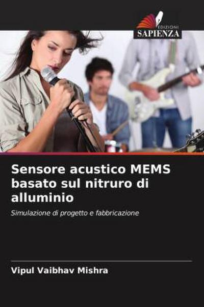 Sensore acustico MEMS basato sul nitruro di alluminio