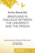 Brazilians in Dialogue Between the University and the Prison