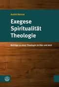 Exegese - Spiritualität - Theologie