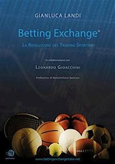 Betting Exchange - La rivoluzione del Trading Sportivo