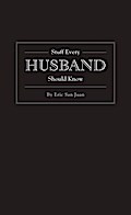 Stuff Every Husband Should Know