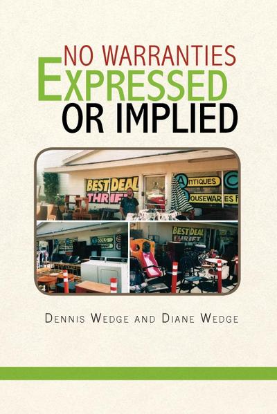 No Warranties Expressed or Implied