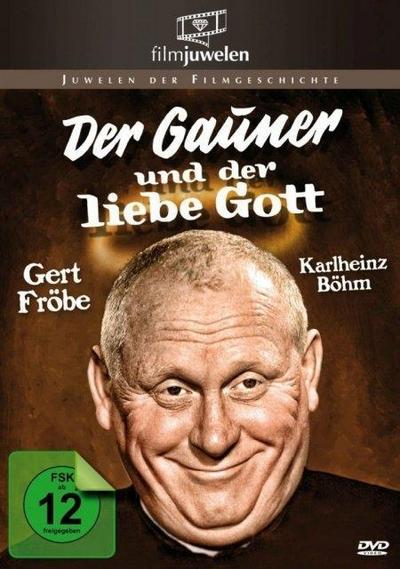 Der Gauner und der liebe Gott