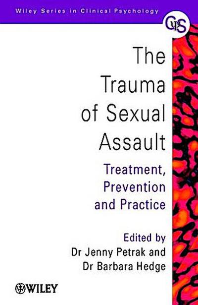 The Trauma of Sexual Assault