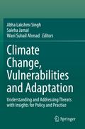Climate Change, Vulnerabilities and Adaptation