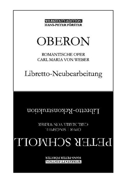 Oberon - Des Elfenkönigs Schwur - Peter Schmoll und seine Nachbarn
