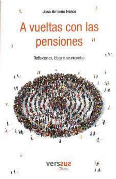 A vueltas con las pensiones