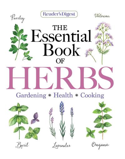 Reader’s Digest the Essential Book of Herbs