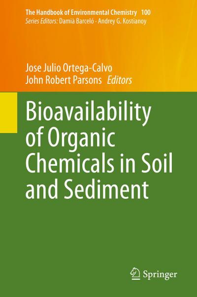 Bioavailability of Organic Chemicals in Soil and Sediment