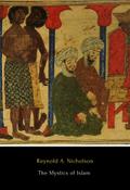 The Mystics of Islam