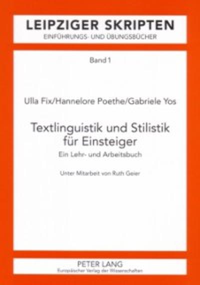 Textlinguistik und Stilistik fuer Einsteiger