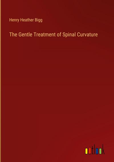 The Gentle Treatment of Spinal Curvature