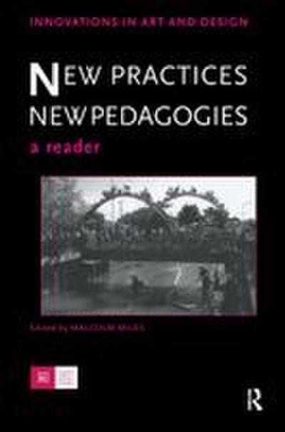 New Practices - New Pedagogies
