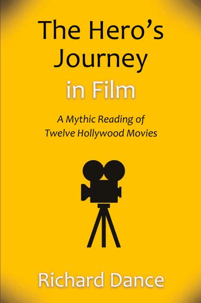 The Hero’s Journey in Film