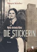 Maria Antonia Räss - Die Stickerin