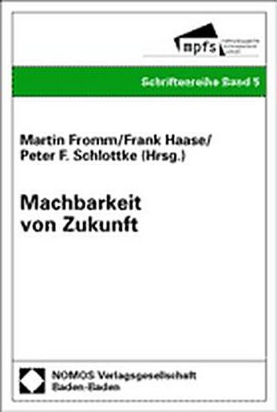 Machbarkeit von Zukunft