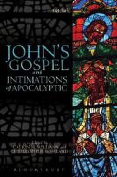 John’s Gospel and Intimations of Apocalyptic