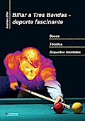 Billar a Tres Bandas - deporte fascinante