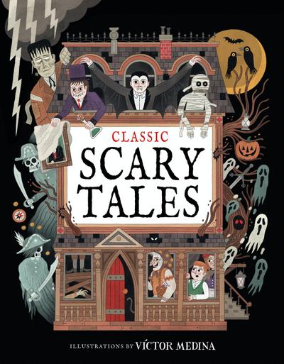 Classic Scary Tales