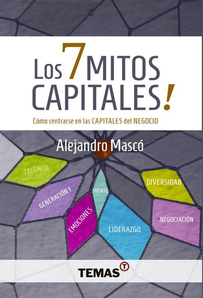 Los 7 mitos capitales