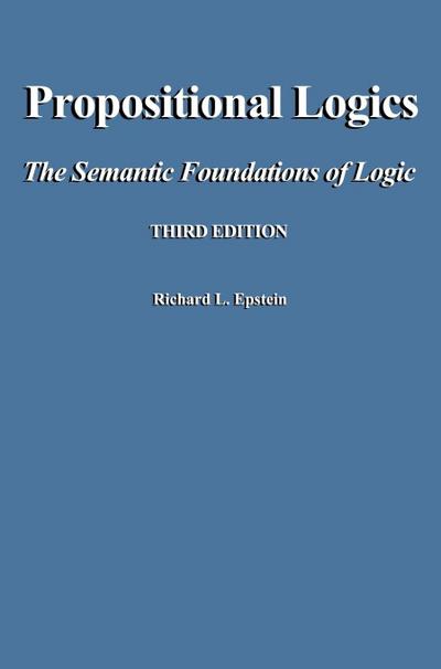 Propositional Logics Third Edition