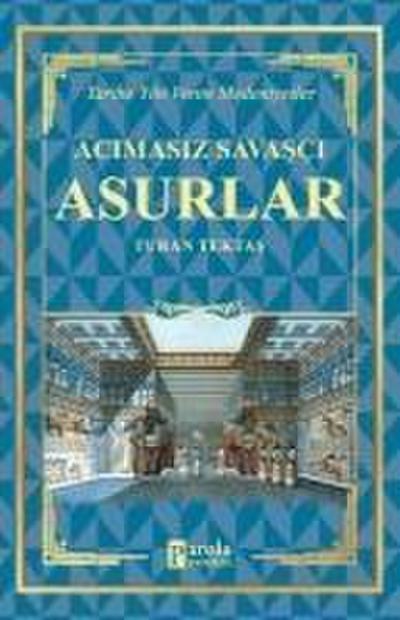 Acimasiz Savasci - Asurlar