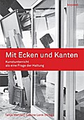 Mit Ecken und Kanten