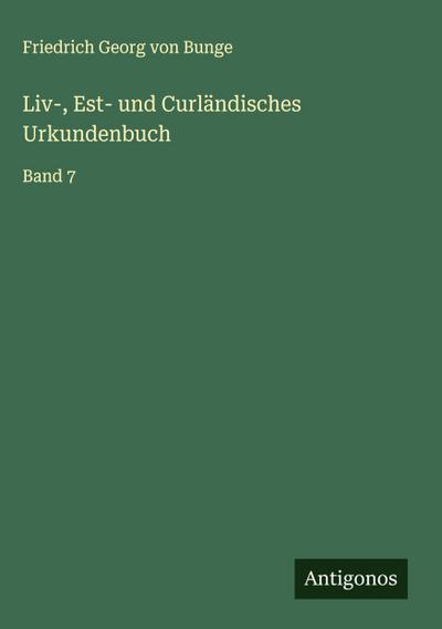 Liv-, Est- und Curländisches Urkundenbuch