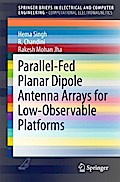 Parallel-Fed Planar Dipole Antenna Arrays for Low-Observable Platforms