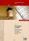 Viva Espana y SevillaSpanische Folksongs für 2 Gitarren