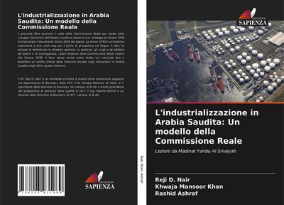 L’industrializzazione in Arabia Saudita: Un modello della Commissione Reale